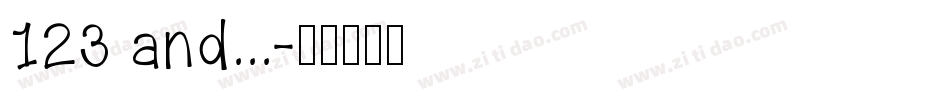 123 and...字体转换
